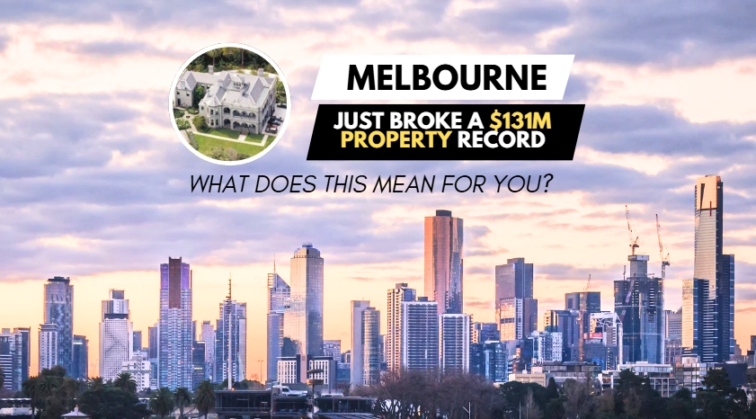 Melbourne Just Broke a $131M Property Record