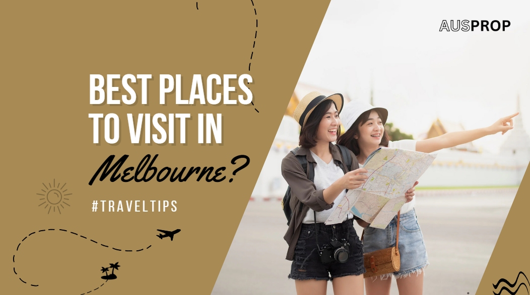 Best places to explore in Melbourne for first-time visitors